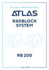 ATLAS Radblocksystem Montage- und Wartungsanleitung RB 200 deutsch