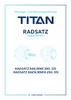 Montage- und Wartungsanleitung für Radsatz TITAN - KG 130 RAE/RNE 250-315 deutsch