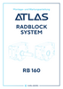 ATLAS Radblocksystem Montage- und Wartungsanleitung RB 160 deutsch